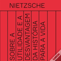 Capa do artigo ¿Sobre A Utilidade E A Desvantagem Da História Para A Vida