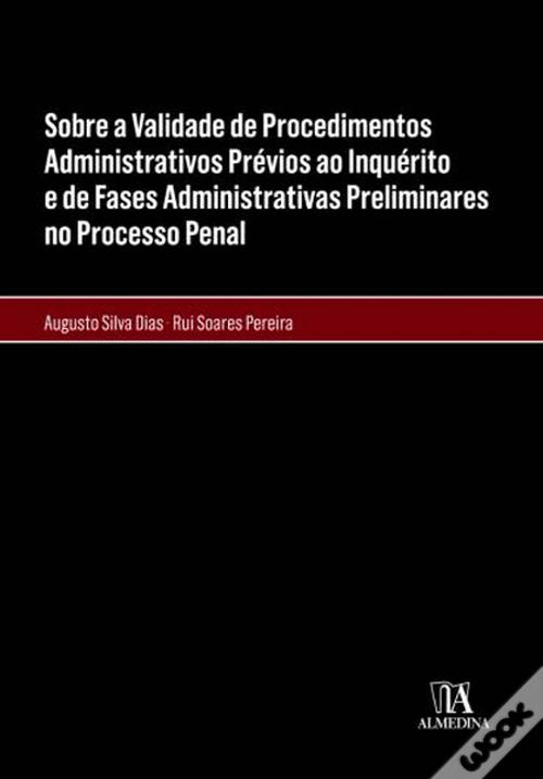 sobre-a-validade-de-procedimentos-administrativos-pr-vios-ao-inqu-rito