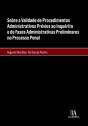 Sobre a Validade de Procedimentos Administrativos Prévios ao Inquérito e de Fases Administrativas Preliminares no Processo Penal - Preview