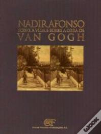 Sobre a Vida e Sobre a Obra de Van Gogh