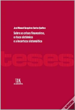 Capa do artigo Sobre as Crises Financeiras, o Risco Sistémico e a Incerteza Sistemática