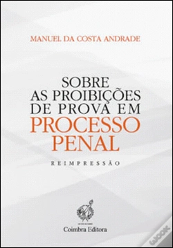 Capa do artigo Sobre as Proibições de Prova em Processo Penal