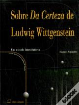Sobre "Da Certeza", de Ludwig Wittgenstein