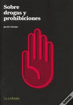 Capa do artigo Sobre Drogas Y Prohibiciones