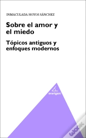 Capa do artigo Sobre El Amor Y El Miedo. Topicos Antiguos Y Enfoques Modernos