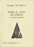 Sobre El Arte Metafisico Y Otros Escritos