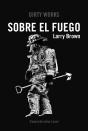 Sobre El Fuego - Preview