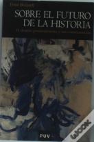 Sobre El Futuro De La Historia