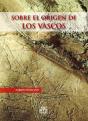 Sobre El Origen De Los Vascos - Preview