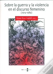 Capa do artigo Sobre La Guerra Y La Violencia En El Discurso Femenino (1914-1989)