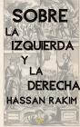 Sobre La Izquierda Y La Derecha - Preview
