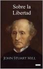 Sobre La Libertad - John Stuart Mill - Preview