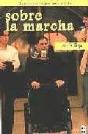 Sobre La Marcha - Preview