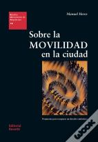 Sobre La Movilidad En La Ciudad (Eua18)