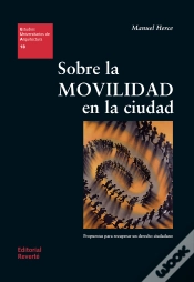 Capa do artigo Sobre La Movilidad En La Ciudad (Eua18)