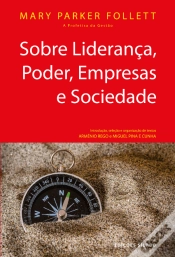 Capa do artigo Sobre Liderança, Poder, Empresas e Sociedade