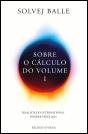 Sobre o Cálculo do Volume I - Preview