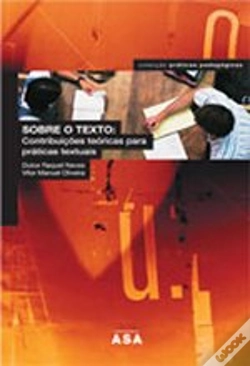 Capa do artigo Sobre o Texto: Contribuições Teóricas para Práticas Textuais
