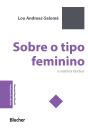 Sobre O Tipo Feminino - Preview