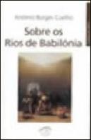 Sobre os Rios de Babilónia