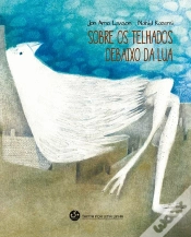 Capa do artigo Sobre os Telhados Debaixo da Lua