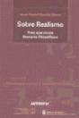 Sobre Realismo. Tres Ejercicios Literario-Filosóficos (Natural, Cr¡Tico, Integral) - Preview