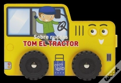 Capa do artigo Sobre Ruedas. Tom El Tractor