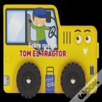 Sobre Ruedas. Tom El Tractor
