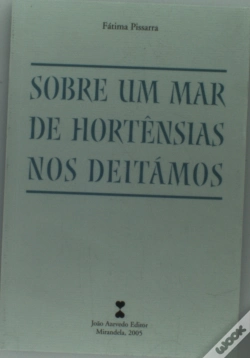 Capa do artigo Sobre um Mar de Hortênsias nos Deitámos