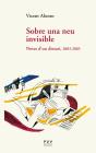 Sobre Una Neu Invisible - Preview