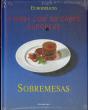 Sobremesas: à Mesa com os Chefs Europeus - Preview