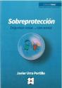 Sobreproteccion-Dejemos Volar...Con Amor - Preview