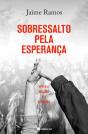 Sobressalto pela Esperança - Preview