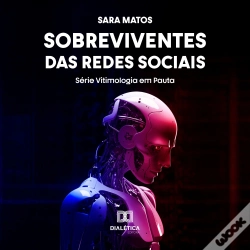 Capa do artigo Sobreviventes Das Redes Sociais