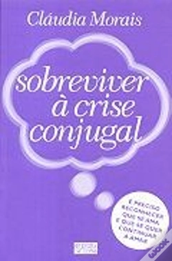 Capa do artigo Sobreviver à Crise Conjugal