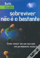 Sobreviver Não é o Bastante