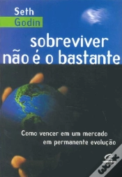 Capa do artigo Sobreviver Não é o Bastante