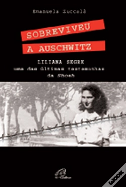 Capa do artigo Sobreviveu a Auschwitz