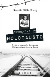 Sobrevivi ao Holocausto