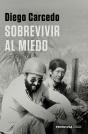 Sobrevivir Al Miedo - Preview