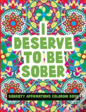 Sobriety Affirmations Coloring Book