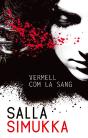 Sóc La Lumikki 1: Vermell Com La Sang - Preview