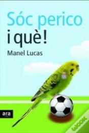 Capa do artigo Sóc Perico, I Què?