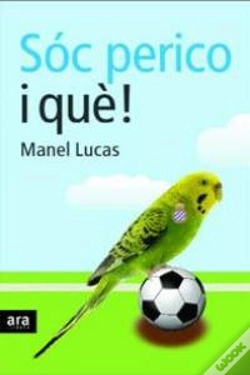 Capa do artigo Sóc Perico, I Què?