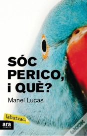 Capa do artigo Sóc Perico, I Què?