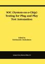 Soc (System-On-A-Chip) Testing For Plug And Play Test Automation - Preview