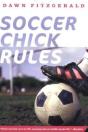 Soccer Chick Rules - Preview