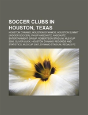 Soccer Clubs In Houston, Texas - Preview