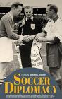 Soccer Diplomacy - Preview