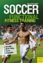 Soccer: Functional Fitness Training - Preview
